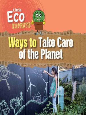 cover image of Ways to Take Care of the Planet